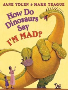how do dinosaurs say im mad